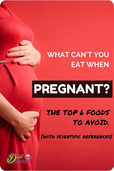 Things You Cant Eat When Pregnant 110