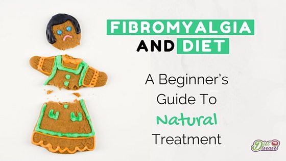 Fibromyalgia and diet