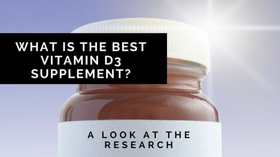 What Is The Best Vitamin D3 Supplement? A Look At The Research