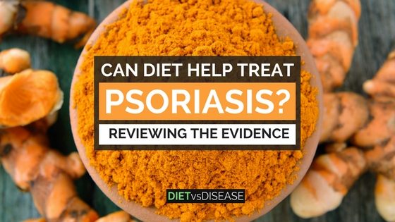 Can Diet Help Treat Psoriasis- Reviewing the Evidence