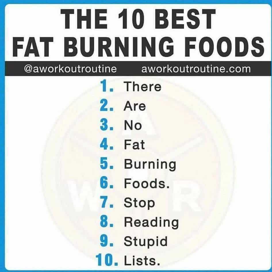 There Are No Fat-Burning Foods