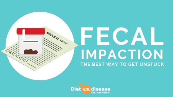 Fecal Impaction_ Here’s the Best Way to Get Unstuck