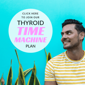 thyroid time machine meal plan