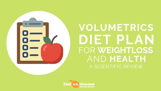 The Volumetrics Diet Plan for Weight Loss and Health_ A Scientific Review (1)