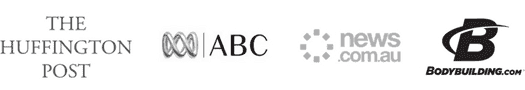 The Huffington Post, ABC, news.com.au, bodybuilding.com
